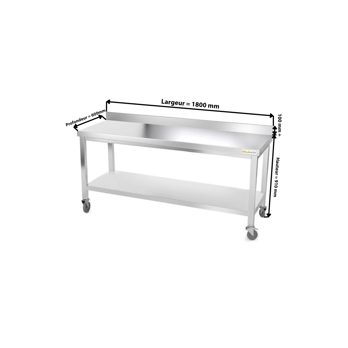 Table inox 1800 x 600 mm adossée sur roulettes PREMIUM / GOLDINOX