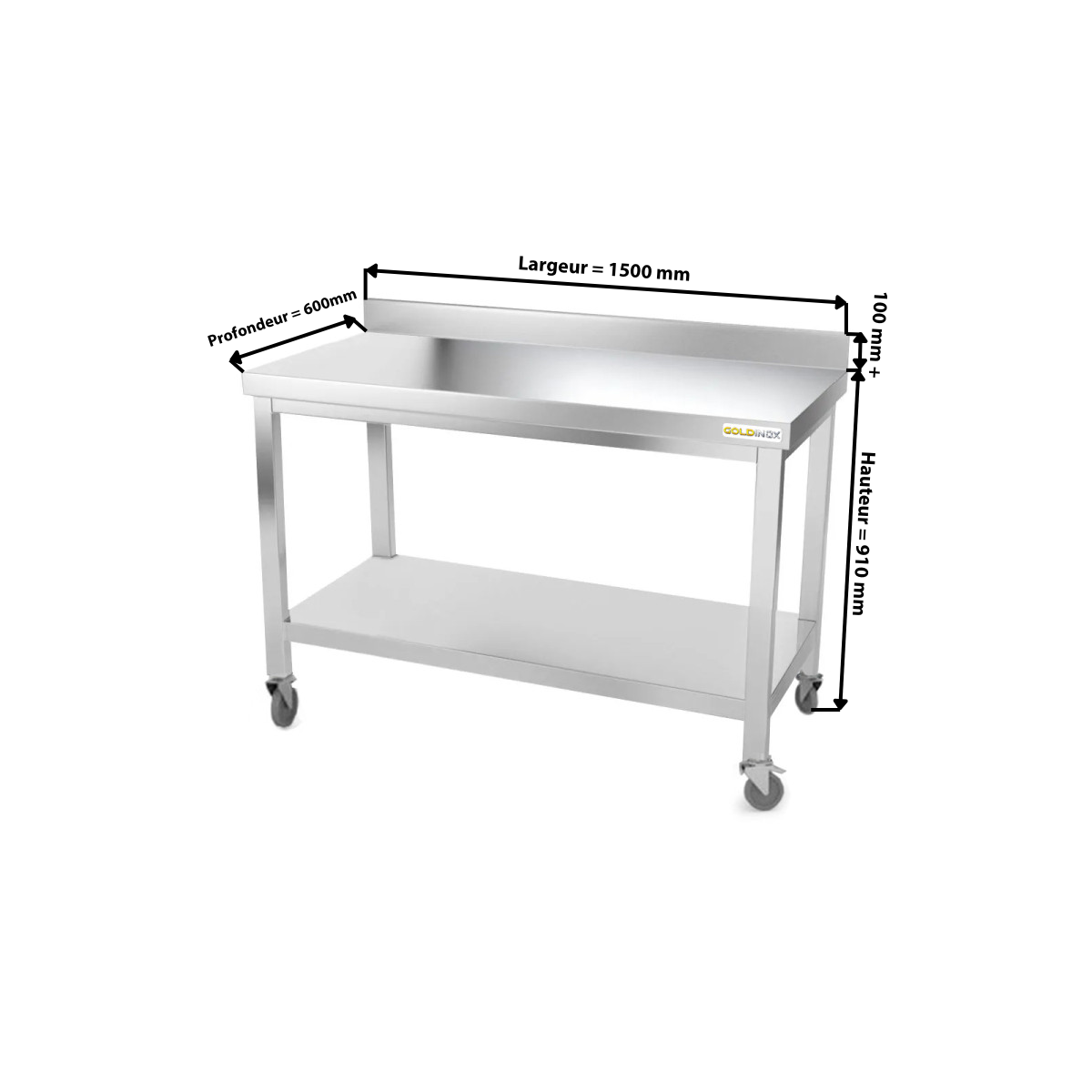 Table inox 1500 x 600 mm adossée sur roulettes PREMIUM / GOLDINOX