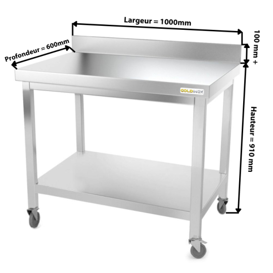 Table inox 1000 x 600 mm adossée sur roulettes PREMIUM / GOLDINOX