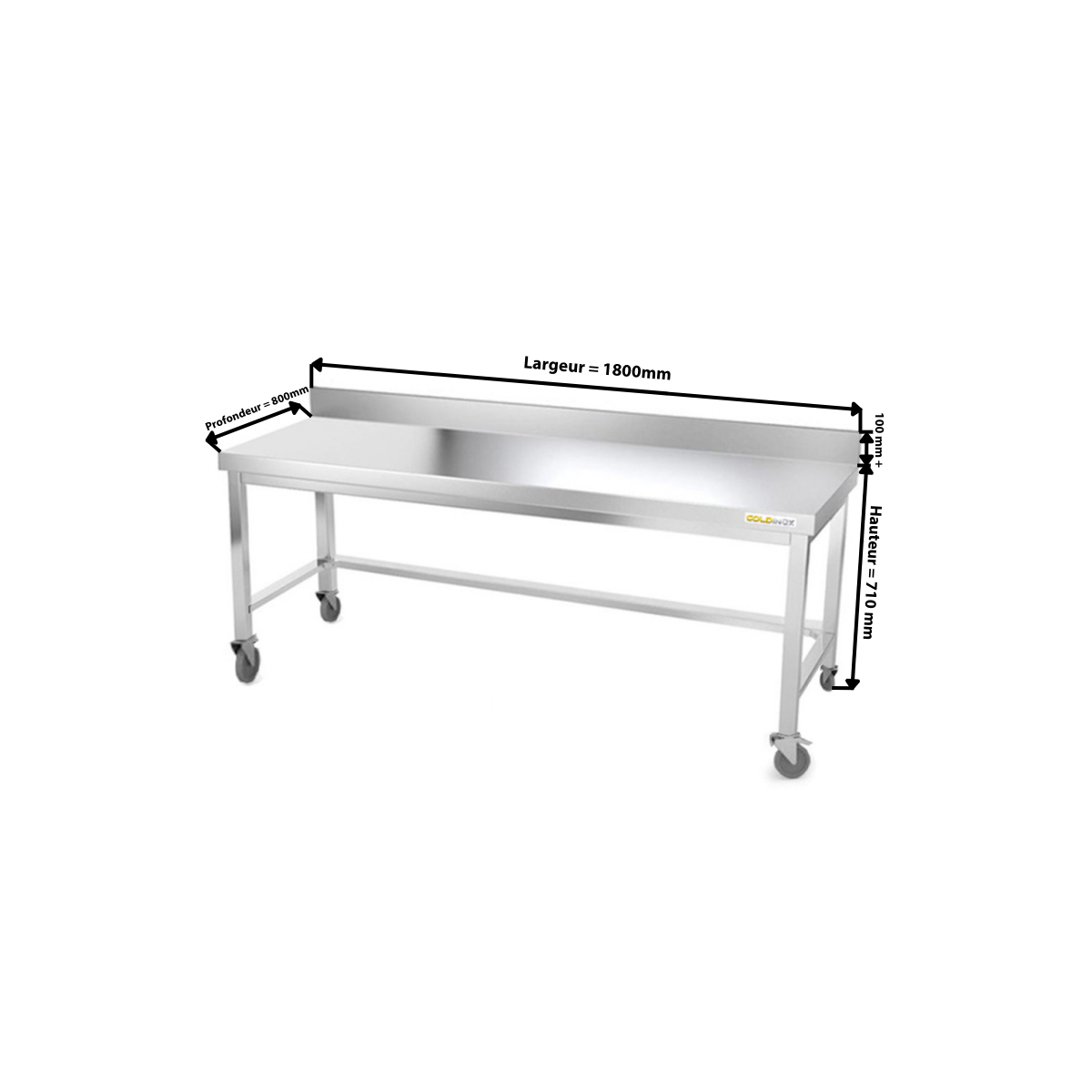 Table inox soubassement 1800 x 800 mm adossée avec renfort sur roulettes / GOLDINOX 