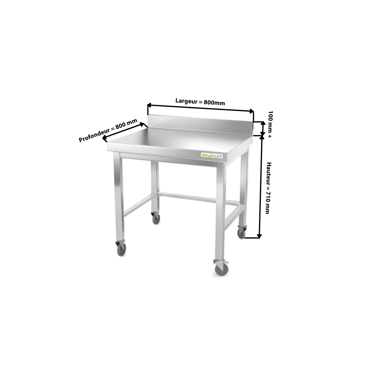 Table inox soubassement 800 x 800 mm adossée avec renfort sur roulettes / GOLDINOX 
