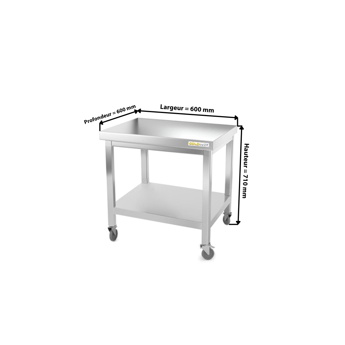 Table inox soubassement 600 x 600 mm sur roulettes PREMIUM / GOLDINOX